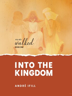cover image of Into the Kingdom